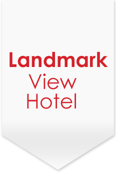 Landmark View Hotel